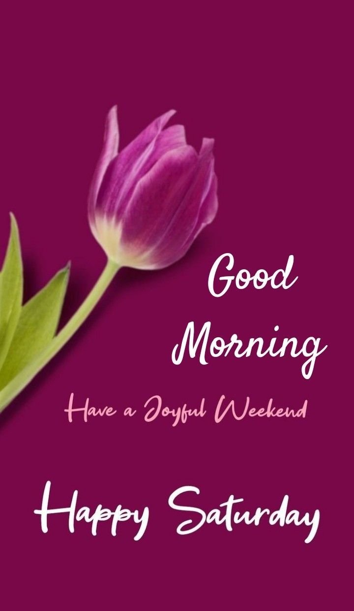 Good Morning Saturday Images for whatsapp